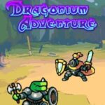Dragonium Adventure