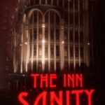 The Inn-Sanity