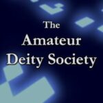 The Amateur Deity Society