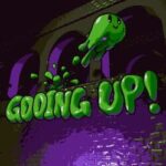 Gooing Up!