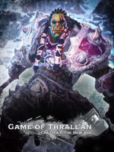 Game Of Thrall’an