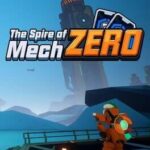 The Spire of Mech Zero