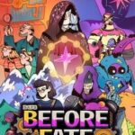 Before Fate