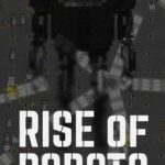 Rise of Robots