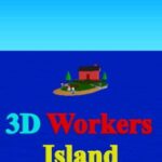 3D Workers Island