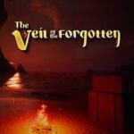 The Veil of the Forgotten
