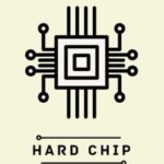 Hard Chip