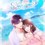 Can We Start Over?