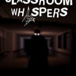 Classroom Whispers