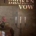 The Broken Vow