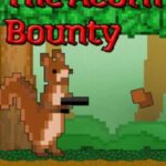 The Acorn Bounty