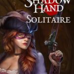 Shadowhand Solitaire