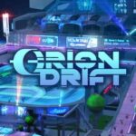 Orion Drift