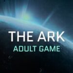 The Ark Adult Game