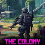 The Colony: New Haven Chronicles