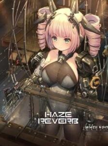 Haze Reverb