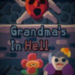 Grandma's In Hell