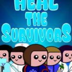 Heal The Survivors