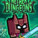 Nether Dungeons