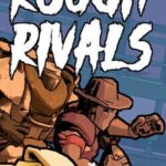 Rough Rivals