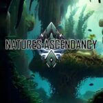 Natures Ascendancy