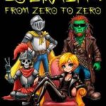 Isekaing: From Zero to Zero