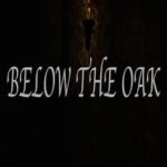 Below the Oak