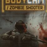 Bodycam Zombie Shooter