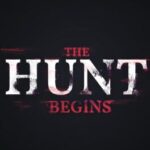 The Hunt Begins