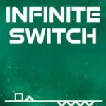 Infinite Switch