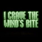 I Crave The Wind's Bite