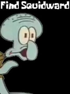 Find Squidward