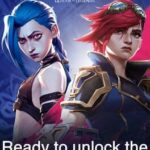 Arcane: League of Legends - Ready to unlock the world of Arcane?
