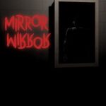 Mirror, Mirror
