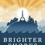 Brighter Shores