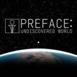 Preface: Undiscovered World