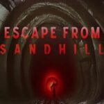 Escape From Sandhill