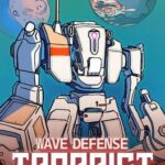 Wave Defense: Trappist