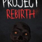 Project Rebirth