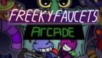Freeky Faucets Arcade