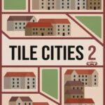 Tile Cities 2