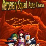 Mercenary Squad Auto Chess