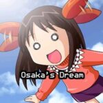 Osaka's Dream