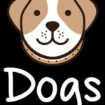 Dogs