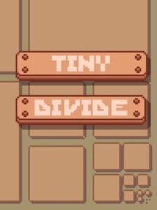 Tiny Divide