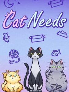 Cat Needs