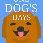 One Dog's Stay