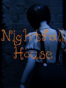 Nightfall House