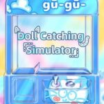 Doll Catching Simulator