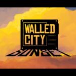 Walled City Sunset
